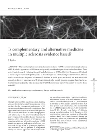Is Complementary and Alternative Medicine in Multiple Sclerosis Evidence Based?