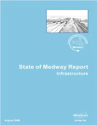 Please Note That This SOM (State of Medway Report) Was Last Updated in July 2009