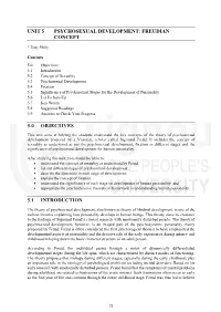 Unit 5 Psychosexual Development: Freudian Concept