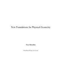 New Foundations for Physical Geometry