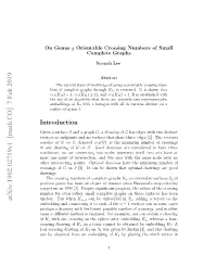 On Genus G Orientable Crossing Numbers of Small Complete Graphs