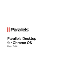 Parallels Desktop for Chrome OS User's Guide