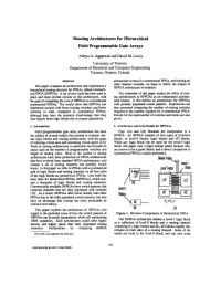 Routing Architectures for Hierarchical Field Programmable Gate Arrays