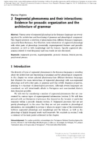 2 Segmental Phenomena and Their Interactions: Evidence for Prosodic Organization and the Architecture of Grammar