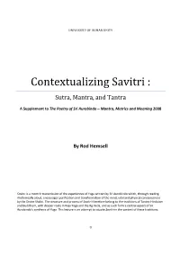 Contextualizing Savitri : Sutra, Mantra, and Tantra