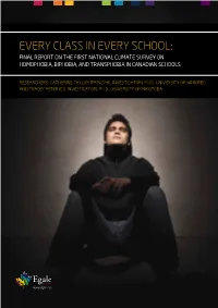 Every Class in Every School: Final Report on the First National Climate Survey on Homophobia, Biphobia, and Transphobia in Canadian Schools