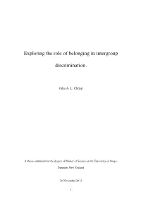 Exploring the Role of Belonging in Intergroup Discrimination