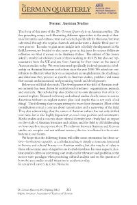 Forum: Austrian Studies the Focus of This Issue of the the German Quarterly Is on Austrian Studies