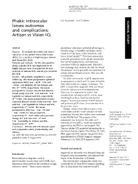 Phakic Intraocular Lenses Outcomes and Complications: Artisan Vs Visian