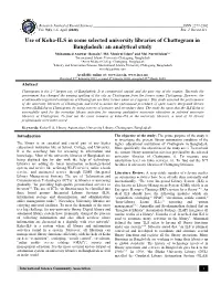 Use of Koha-ILS in Some Selected University Libraries of Chattogram in Bangladesh: an Analytical Study Mohammed Anowar Hossain1, Md