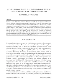 Catalan Pronominalization and Information Structure: the Role of Primary Accent