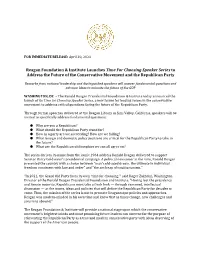 Reagan Foundation & Institute Launches Time for Choosing Speaker Series to Address the Future of the Conservative Movement A