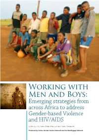 Working with Men and Boys: Emerging Strategies from Across Africa to Address Gender-Based Violence and HIV/AIDS