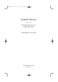 Conan Doyle �� the Man Who Created Sherlock Holmes