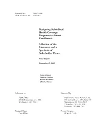 Designing Subsidized Health Coverage Programs to Attract Enrollment