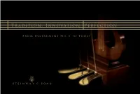Learn More About the Steinway N°1 Replica