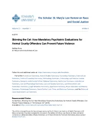 Skinning the Cat: How Mandatory Psychiatric Evaluations for Animal Cruelty Offenders Can Prevent Future Violence