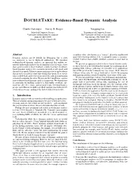 DOUBLETAKE: Evidence-Based Dynamic Analysis