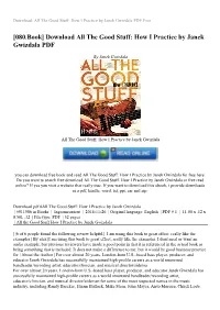 Download All the Good Stuff: How I Practice by Janek Gwizdala PDF