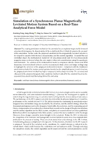 Simulation of a Synchronous Planar Magnetically Levitated Motion System Based on a Real-Time Analytical Force Model