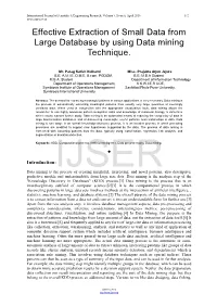 Effective Extraction of Small Data from Large Database by Using Data Mining Technique