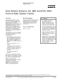 New Models Enhance the IBM Surepos 4694 Point-Of-Sale System Family