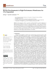 Recent Developments in High-Performance Membranes for CO2 Separation