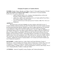 Changing Perceptions of Canadian Identity COURSE: Canada