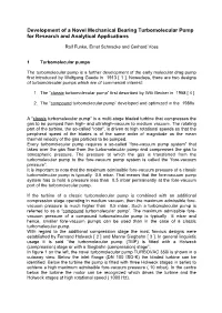 Development of a Novel Mechanical Bearing Turbomolecular Pump for Research and Analytical Applications