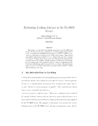 Evaluating Locking Schemes in the Freebsd Kernel