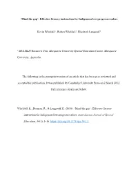 Mind the Gap’: Effective Literacy Instruction for Indigenous Low-Progress Readers