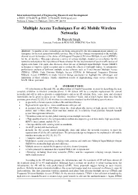 Multiple Access Techniques for 4G Mobile Wireless Networks Dr Rupesh Singh, Associate Professor & HOD ECE, HMRITM, New Delhi