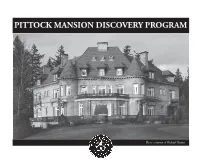 Pittock Mansion Discovery Program