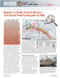 Rupture in South-Central Alaska— the Denali Fault Earthquake of 2002