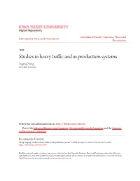 Studies in Heavy Traffic and in Production Systems