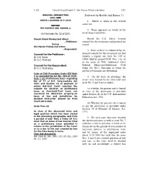 (Delivered by Hon'ble Anil Kumar, J.) 1. Matter Is Taken in the Revised