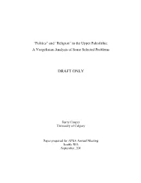 “Politics” and “Religion” in the Upper Paleolithic: a Voegelinian Analysis of Some Selected Problems