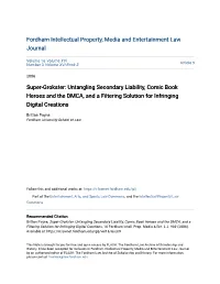 Super-Grokster: Untangling Secondary Liability, Comic Book Heroes and the DMCA, and a Filtering Solution for Infringing Digital Creations