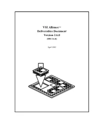 VSI Alliancetm Deliverables Document Version 2.6.0 (DD 2.6.0)