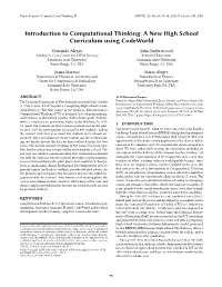 A New High School Curriculum Using Codeworld Fernando Alegre John Underwoood Gordon A