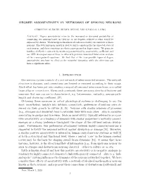 DEGREE ASSORTATIVITY in NETWORKS of SPIKING NEURONS 1. Introduction Our Nervous System Consists of a Vast Network of Interconnec