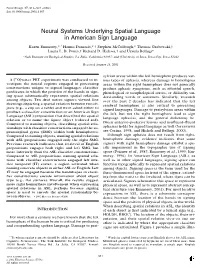 Neural Systems Underlying Spatial Language in American Sign Language