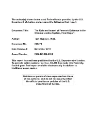 The Role and Impact of Forensic Evidence in the Criminal Justice System, Final Report
