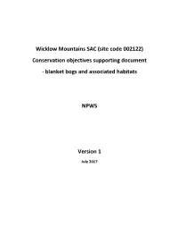 Wicklow Mountains SAC (Site Code 002122) Conservation Objectives Supporting Document - Blanket Bogs and Associated Habitats