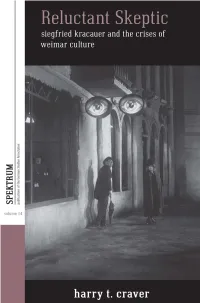 Craver, Reluctant Skeptic: Siegfried Kracauer and the Crises of Weimar