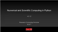 Numerical and Scientific Computing in Python
