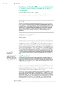 Simultaneous Multifocal Paradoxical Embolism in an Elderly Patient with Patent Foramen Ovale: a Case Report