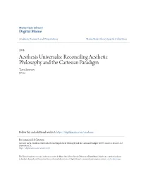 Reconciling Aesthetic Philosophy and the Cartesian Paradigm Taryn Sweeney IDVSA