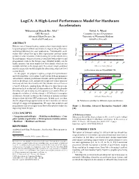 Logca: a High-Level Performance Model for Hardware Accelerators Muhammad Shoaib Bin Altaf ∗ David A