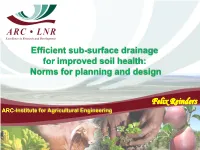 Drainage for Improved Soil Health: Norms for Planning and Design